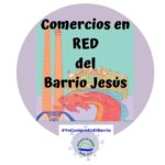 Red de Comercios del Barrio Jesús, en Tiempo de Coronavirus