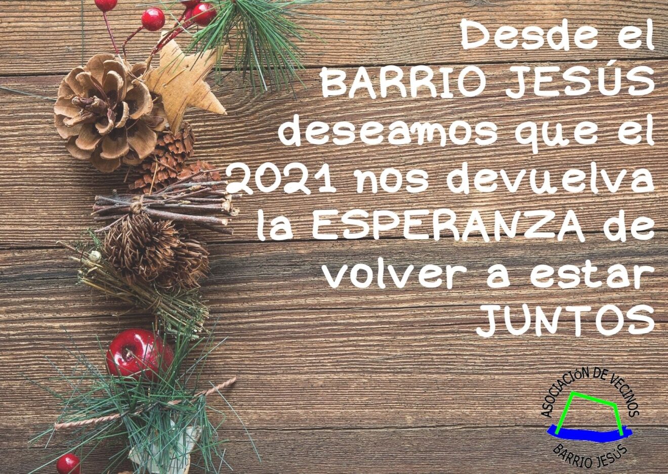 Felicitación Barrio Jesús 2021